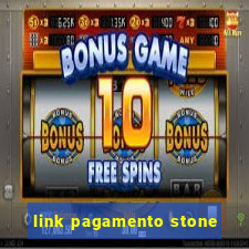 link pagamento stone